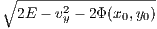 ∘ ------------------
  2E - v2y - 2Φ(x0,y0)