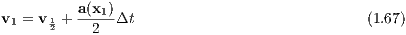         a(x1)
v1 = v 12 + 2  Δt                             (1.67)
