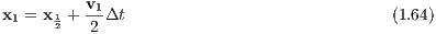 x1 = x12 + v1Δt                              (1.64)
          2
